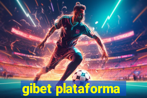 gibet plataforma